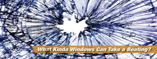 Windows Take a Beating